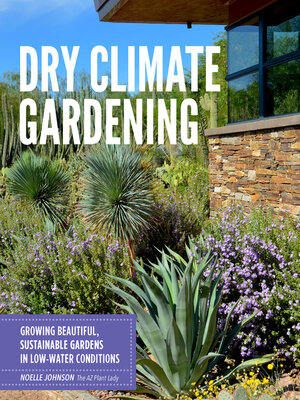 cover image of Dry Climate Gardening